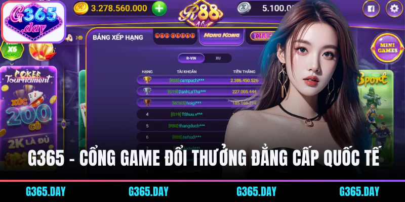 Cổng game đổi thưởng G365 đảm bảo minh bạch và hợp pháp