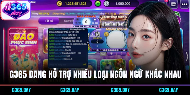 G365 hiện đang hỗ trợ nhiều ngôn ngữ khác nhau