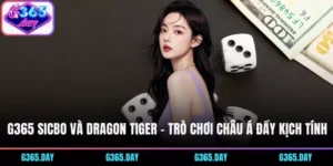 Sicbo và Dragon Tiger