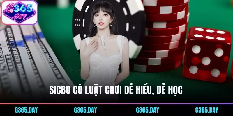 Sicbo có luật chơi dễ hiểu, dễ học 