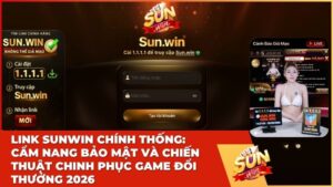 link sunwin chinh thong